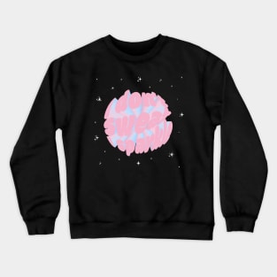 I don't sweat I sparkle Crewneck Sweatshirt